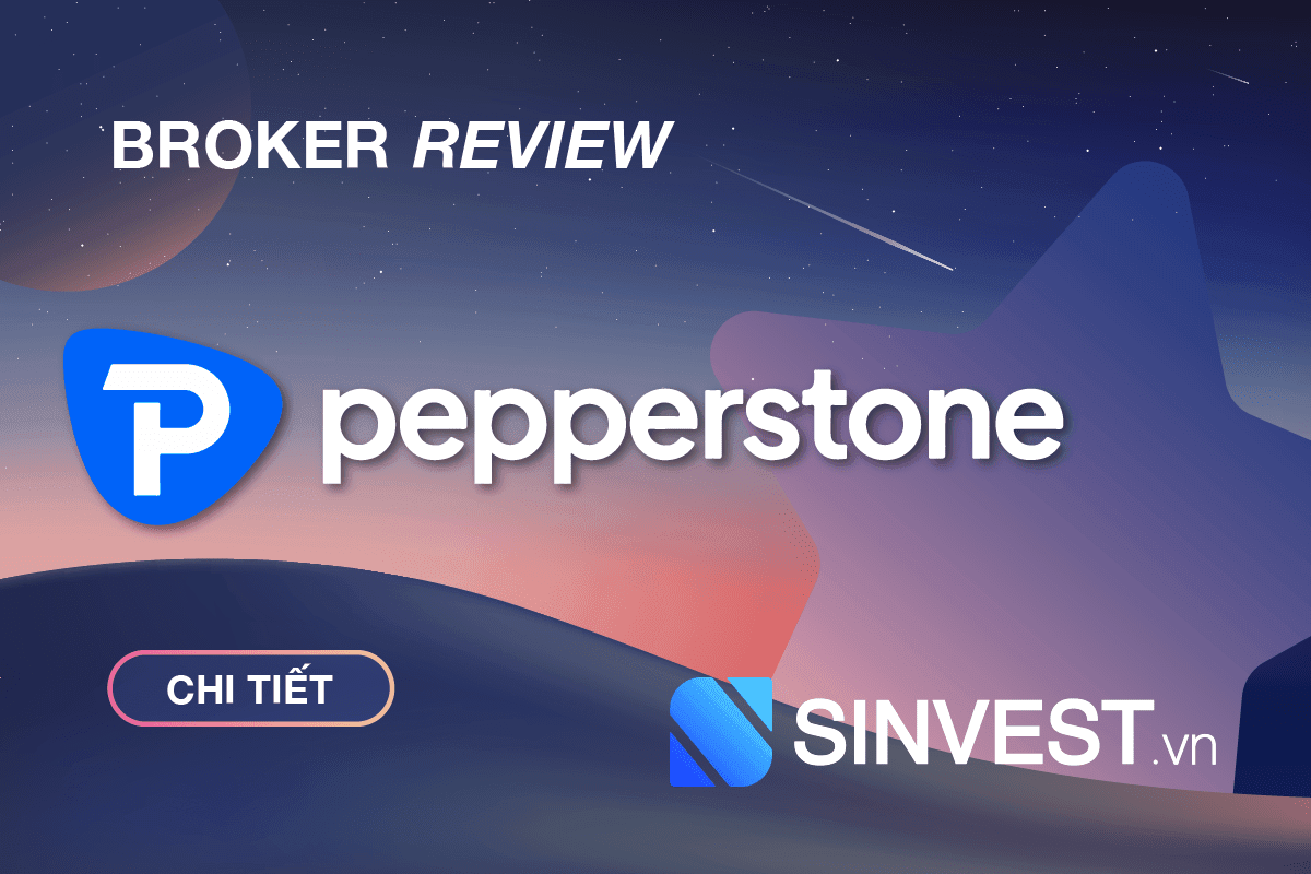 Pepperstone là gì? Đánh giá sàn Pepperstone chi tiết nhất 2023