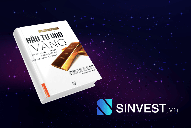 Tóm tắt và Review Ebook Đầu Tư Vào Vàng PDF - Download Miễn phí