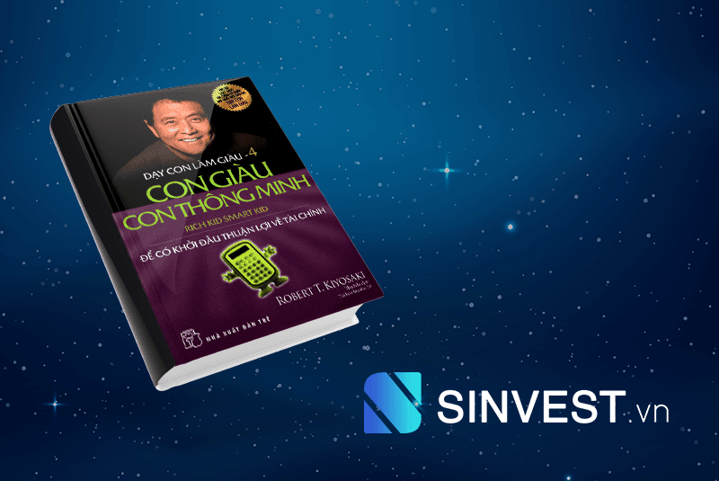 Tóm tắt và Review Ebook Dạy Con Làm Giàu Tập 4 PDF - Con Giàu Con Thông Minh Download Free