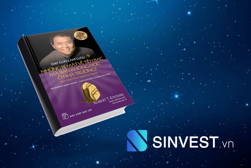 Tóm tắt và Review Ebook Dạy Con Làm Giàu Tập 9 PDF - Những Bí Mật Về Tiền Bạc Mà Bạn Không Học Ở Nhà Trường Download Free