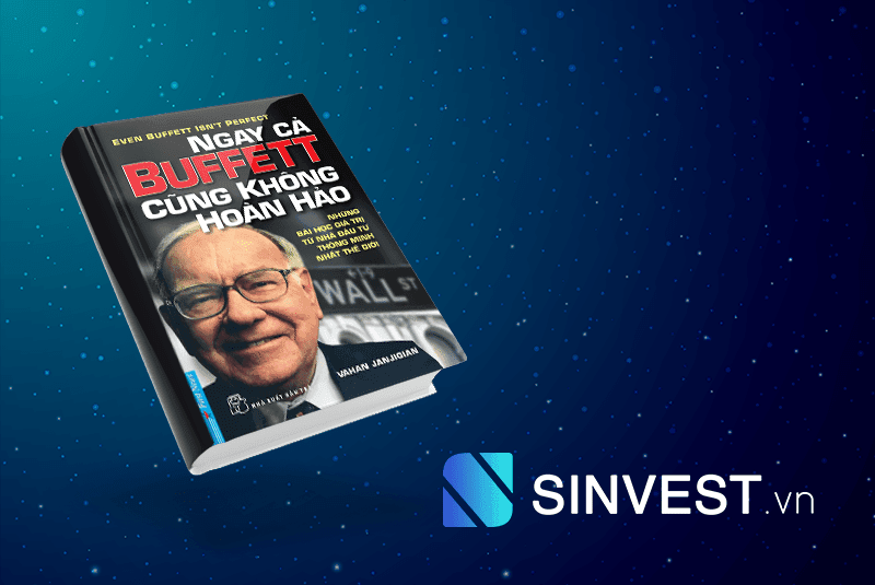 Tóm tắt & Review Ebook Ngay Cả Buffett Cũng Không Hoàn Hảo PDF - Download Free