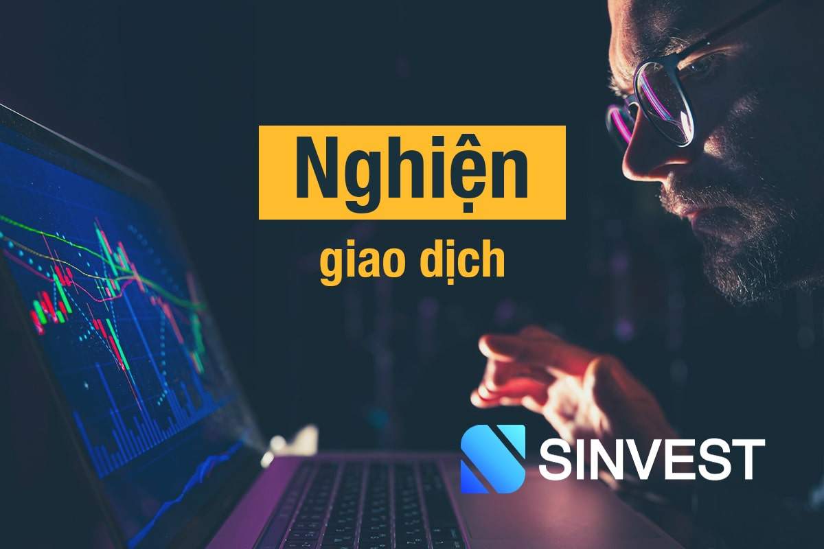 Nghiện giao dịch - Làm sao để cai?