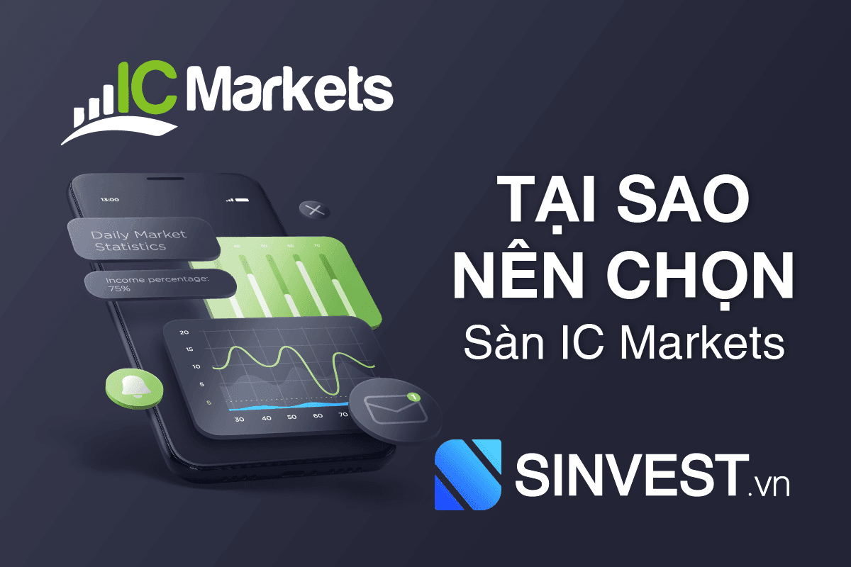 Giới thiệu sàn ICMarkets. Tại sao nên chọn sàn ICMarkets?