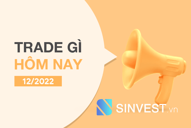 Trade Gì Hôm Nay 15/12: USDCAD