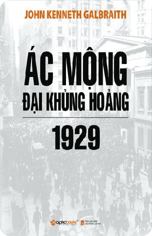 Bìa sách Ác Mộng Đại Khủng Hoảng 1929