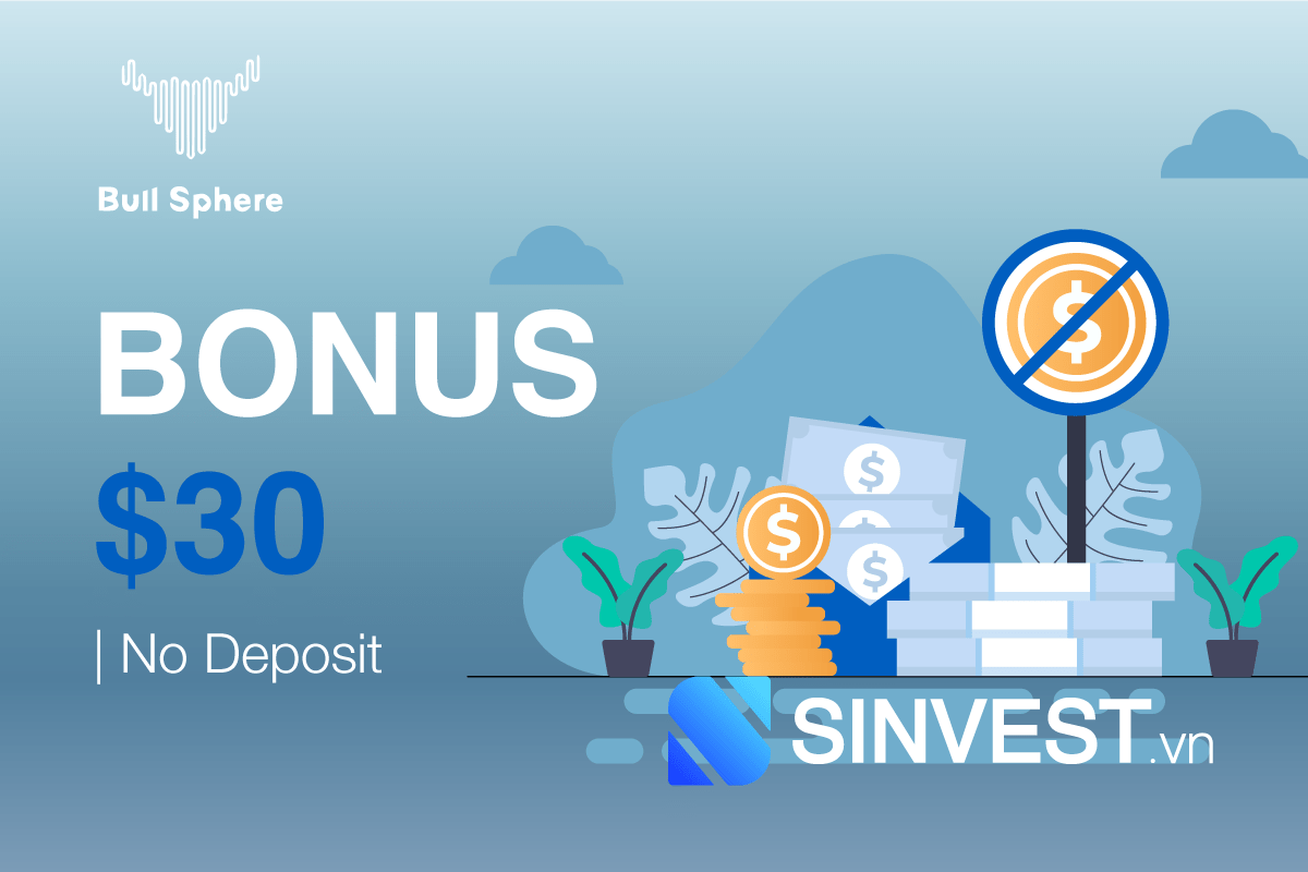 Bull Sphere Welcome Bonus - Thưởng chào mừng $30 Miễn phí