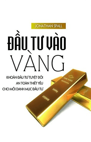 Bìa sách Đầu Tư Vào Vàng