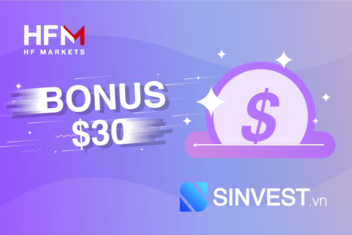 HotForex Bonus $30 - Cơ hội lớn để bắt đầu giao dịch Forex