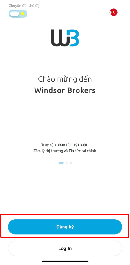 Hướng dẫn mở tài khoản Windsor Brokers chi tiết trên điện thoại