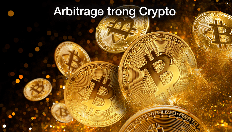 Arbitrage trong Crypto