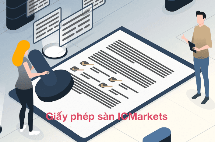 Sàn ICMarkets có giấy phép hoạt động không?