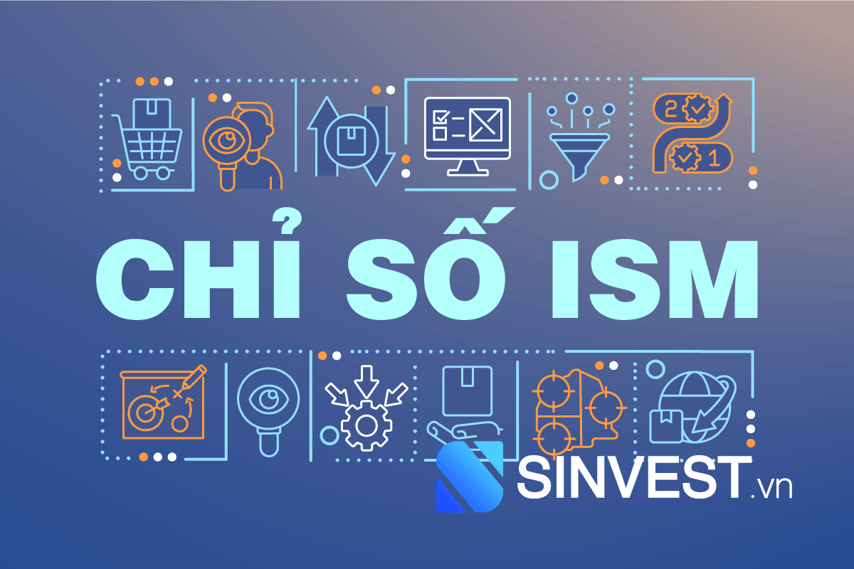ISM là gì? 99% traders chưa biết cách sử dụng ISM hiệu quả!