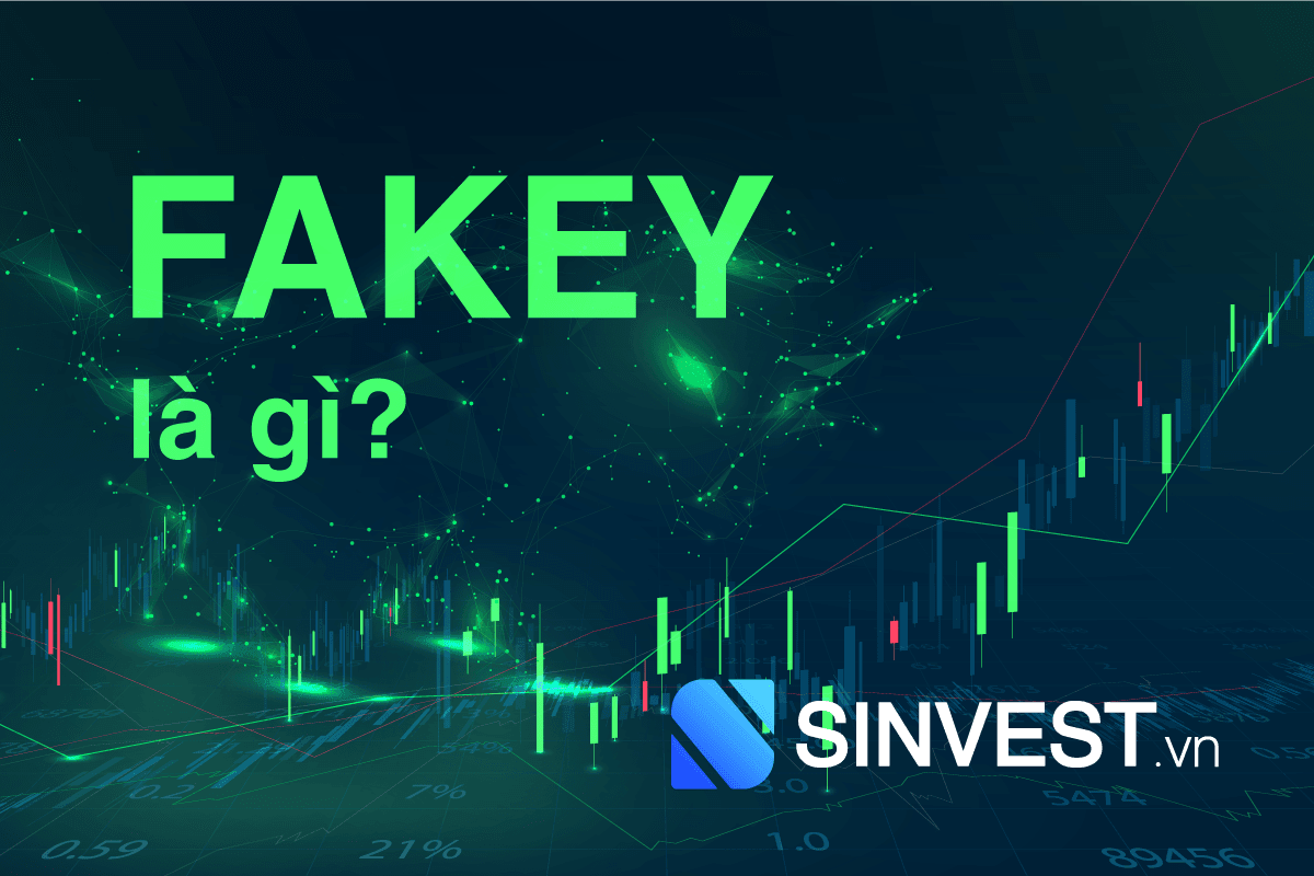 Fakey là gì? Mô hình Bẫy giá cho tín hiệu Uy Lực nhất Price Action