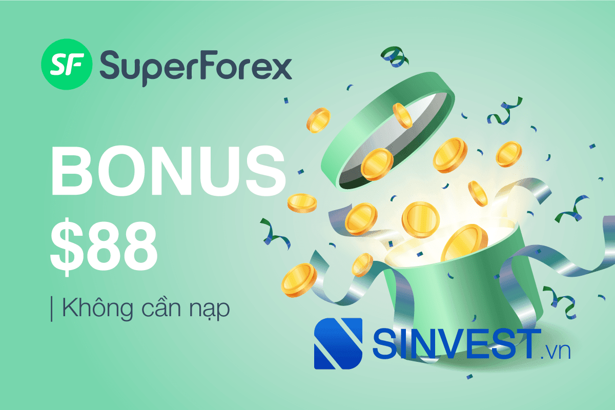 SuperForex Bonus No Deposit - Thưởng không nạp tiền tới $88
