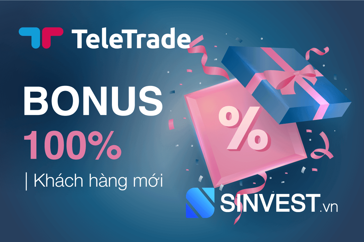 TeleTrade Start Bonus - Nhận 100% Tiền gửi cho Khách hàng mới