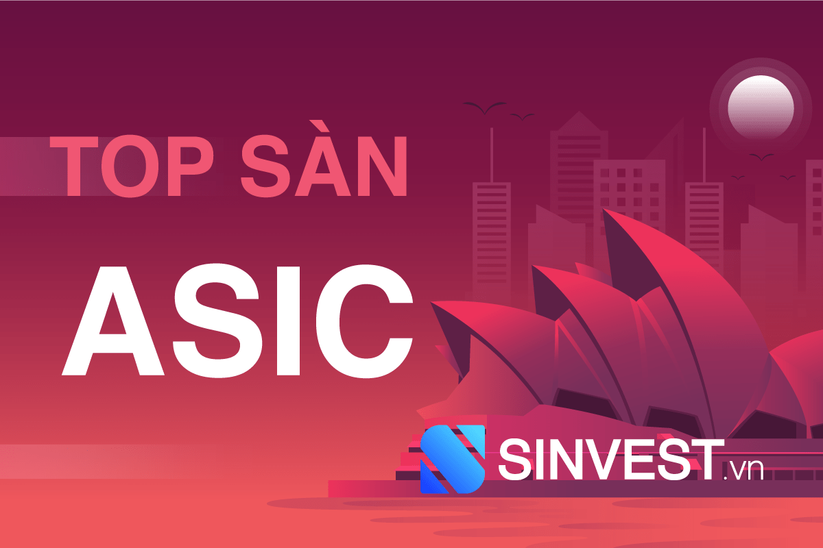 Top 3 sàn Forex ở Úc có giấy phép ASIC UY TÍN nhất 2023