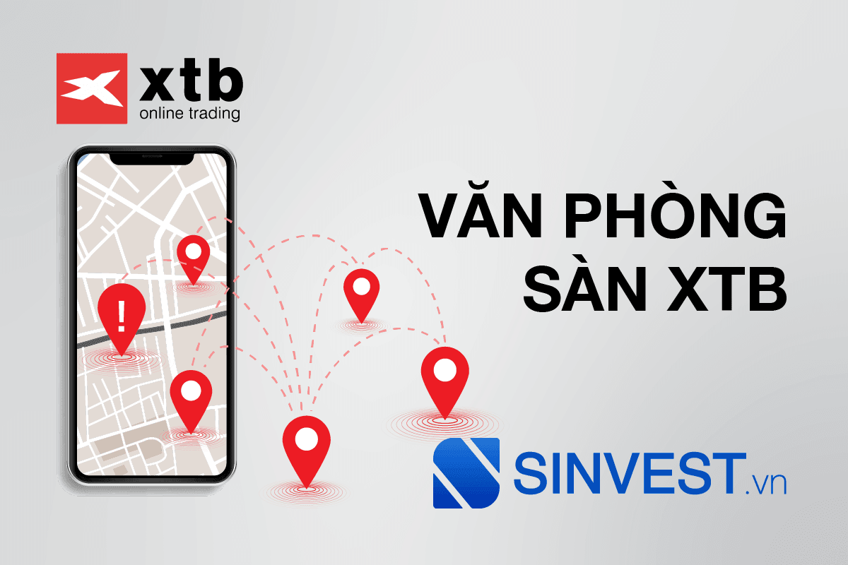 Văn phòng sàn XTB. XTB có văn phòng chính thức tại Việt Nam không?